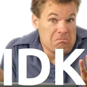 idk