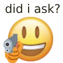 did_i_ask