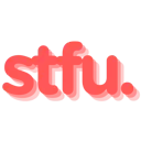 stfu