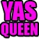 yas_queen