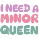 i_need_a_minor_queen