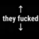 TheyFuckedbtw