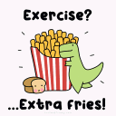 A green cartoon dinosaur happily hugging a red and white striped container of french fries with text above and below reading…