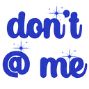 Dont_At_Me