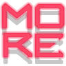 MORE