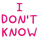 i_dont_know