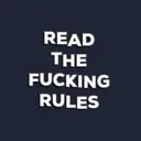READTHEFUCKINGRULES