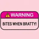 brattywarning