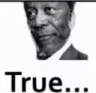 True