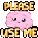 Please_Use_Me_Emoteezgif