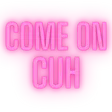 comeoncuh