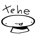 teehee