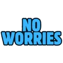 text_no_worries