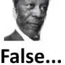 False