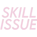 skillissue