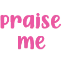 PraiseMe
