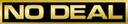 nodeal