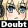 Doubtspite