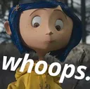 p_coraline_Whoops