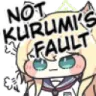 NotKurumiFault