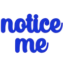 Notice_Me