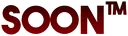 Soon