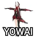 yowai yowai