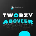 Tworzyaboveer