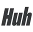 huh huh