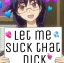 letmesuckdick