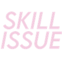 textskillissue custom emote from Μ Λ Υ V Ι L L Ξ🌿
