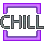 chill