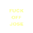 fuckoffjoseanimated