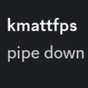 pipedown