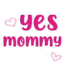 txt_yes_mommy