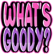 WHATSGOODYy112
