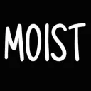 moist