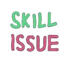 Skill_Issue