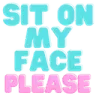 TO_SitOnMyFace
