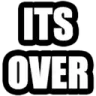 itsover
