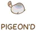 pigeoned