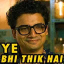 YeBhiThikHai