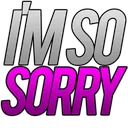 sorry