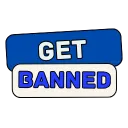 GetBanned