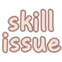 skill_issue
