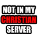 notinmychristianserver