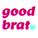 goodbrat