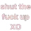 stfu