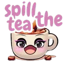 spillthetea270