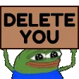 PeepoDeleteYou